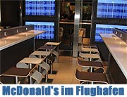 Ein Burger King wurde zu McDonald's - am 21.11.2009 eröffnete McDonald's Flagship-Restaurant im Flughafen. Am Vorabend wurde gefeiert mit Gabriella Cilmi .. Fotos & Video (Foto: Martin Schmitz)